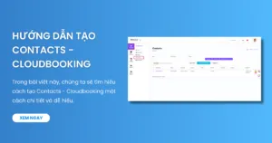 Hướng dẫn tạo Contacts - Cloudbooking