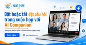 Bật hoặc tắt đặt câu hỏi trong cuộc họp với AI Companion