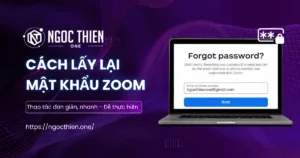 Cách lấy lại mật khẩu Zoom chỉ trong vài bước