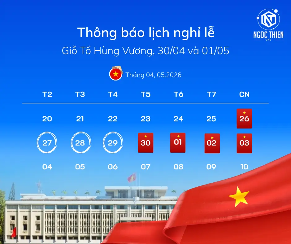 Thông báo lịch nghỉ lễ Giỗ Tổ Hùng Vương và 30/4-1/5 2026