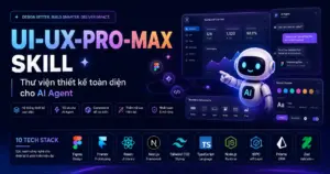 ui ux pro max - ui ux pro max Skill thiết kế giao diện UI UX toàn diện với AI