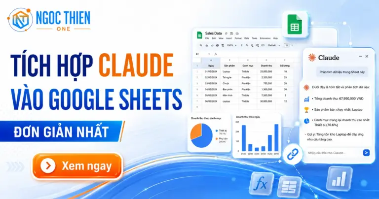 Cách tích hợp Claude vào Google Sheets đơn giản nhất