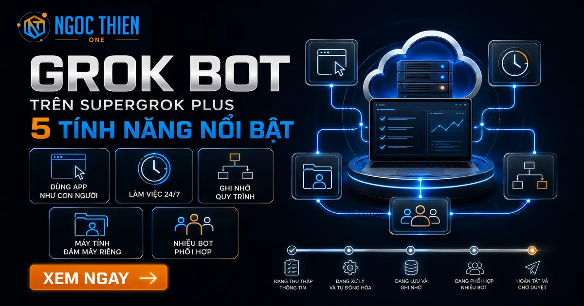 Grok Bot trên SuperGrok Plus: 5 tính năng nổi bật