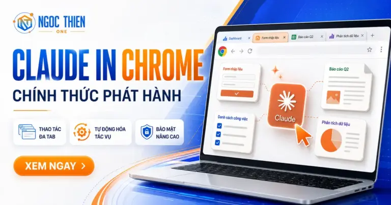 Claude in Chrome chính thức phát hành: Có gì mới?
