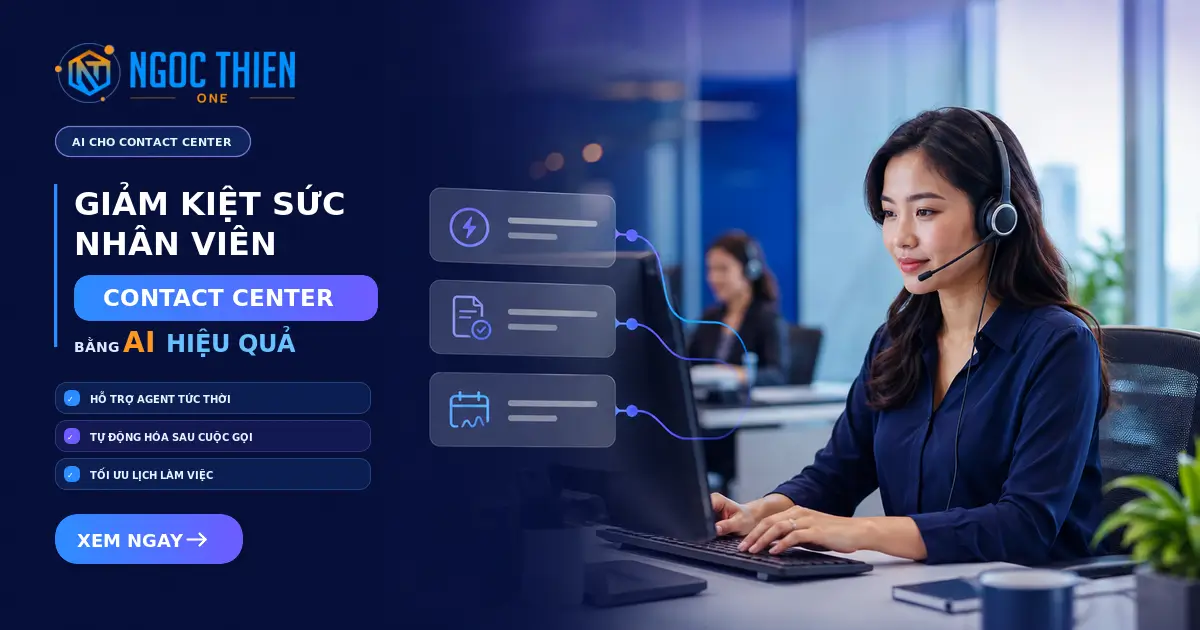 Giảm kiệt sức nhân viên contact center bằng AI hiệu quả