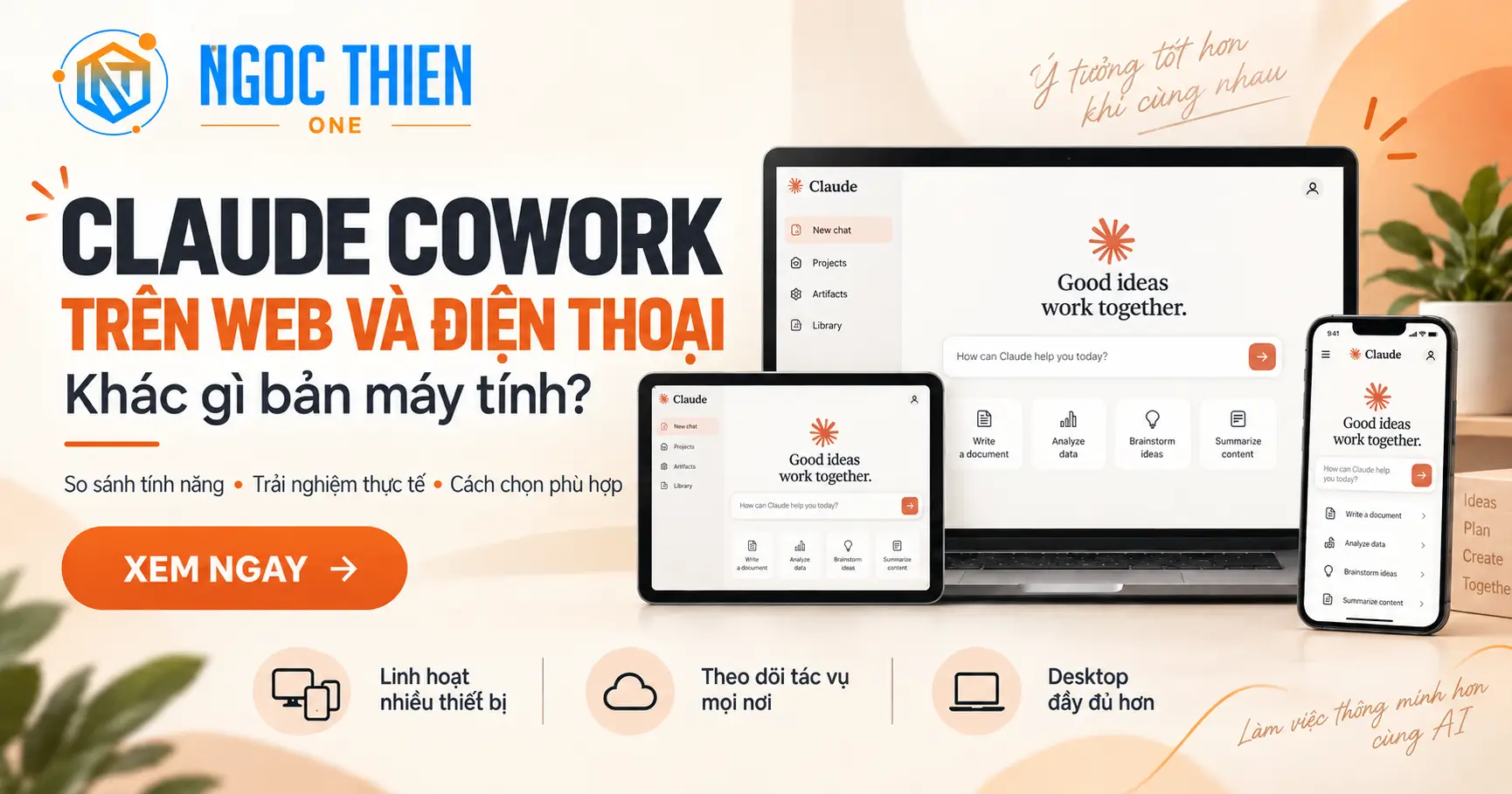 Claude Cowork trên điện thoại khác gì bản máy tính?