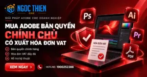 Mua Adobe bản quyền chính chủ có xuất hóa đơn VAT