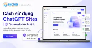 Cách sử dụng ChatGPT Sites tạo website từ câu lệnh