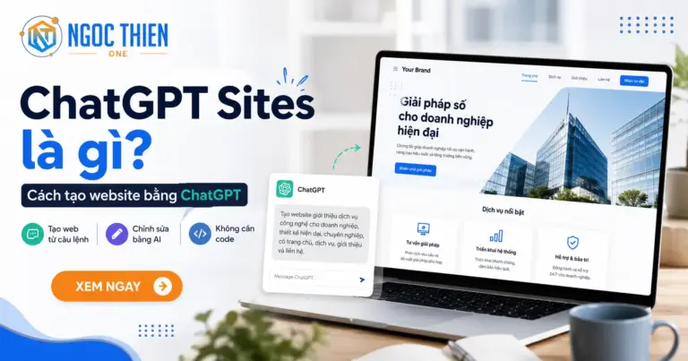 ChatGPT Sites là gì? Cách tạo website bằng ChatGPT