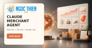 Claude Merchant Agent là gì? Công cụ cho nhà bán hàng