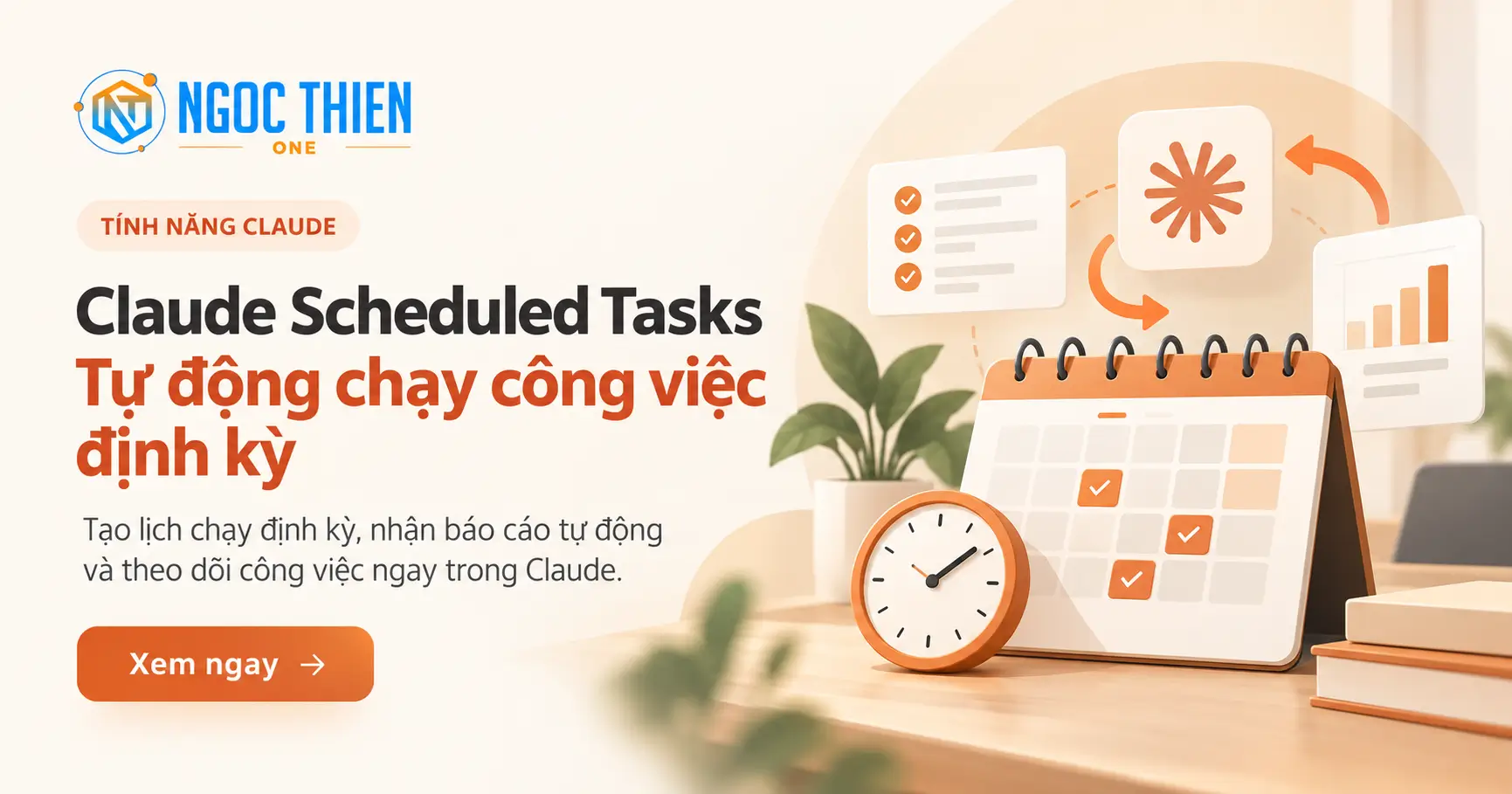 Claude Scheduled Tasks - tự động chạy công việc định kỳ.